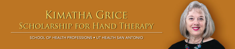Kimatha Grice Scholarship for Hand Therapy 